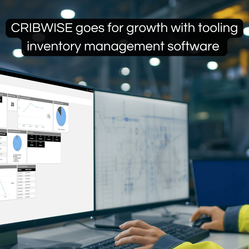 CRIBWISE goes for growth with tooling inventory management software (1)