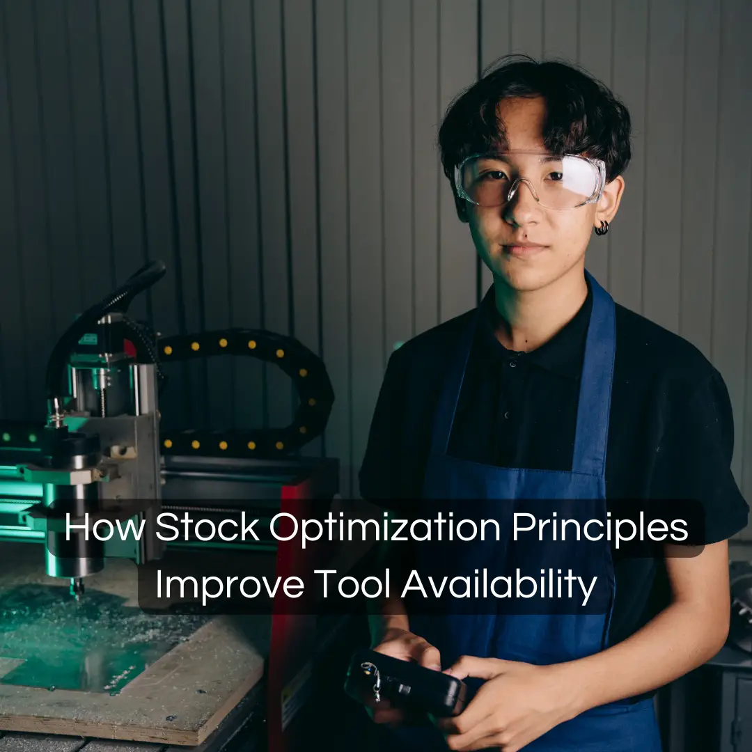 CRIBWISE Tool availability & stock optimization