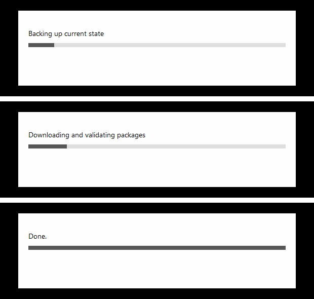 Three update progress dialogues: Backing up current state, Downloading and validating packages, and Done